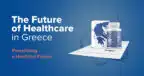 13ο Future of Healthcare in Greece: 29 Σεπτεμβρίου 2023  |  Prescribing a Healthier Future